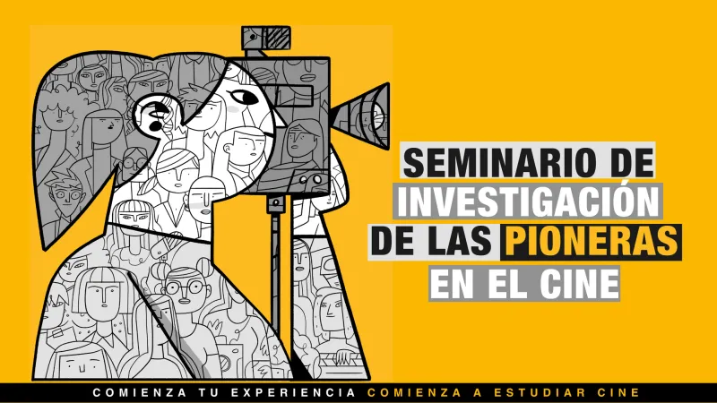 Pioneras: Seminario de Investigación y Creación